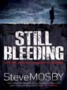 Still Bleeding (eBook)